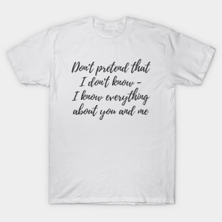 About You and Me T-Shirt